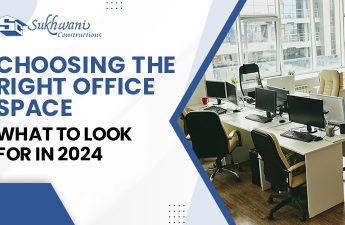 CHOOSING THE RIGHT OFFICE SPACE : WHAT TO LOOK FOR IN 2024